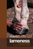 Lameness Recognizing and Treating the Horse's Most Common Ailment cover art