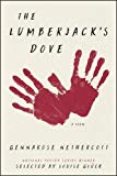 Lumberjack's Dove A Poem  9780062853677 Front Cover