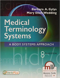 Medical Terminology Systems A Body Systems Approach cover art