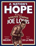 Nation's Hope The Story of Boxing Legend Joe Louis cover art