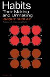 Habits Their Making and Unmaking 1949 9780871402677 Front Cover
