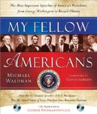 My Fellow Americans The Most Important Speeches of America's Presidents, from George Washington to Barack Obama cover art