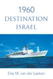 1960 Destination Israel  9781425729677 Front Cover