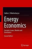 Energy Economics Concepts, Issues, Markets and Governance 2nd 9781447174677 Front Cover