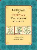 Essentials of Tibetan Traditional Medicine 