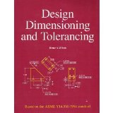 Design Dimensioning and Tolerancing  9781566370677 Front Cover