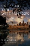 Crossing Three Wildernesses  cover art