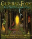 Grumbles from the Forest Fairy-Tale Voices with a Twist  9781590788677 Front Cover