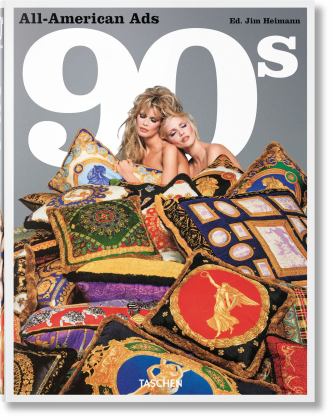 All-American Ads of The 90s  9783836565677 Front Cover