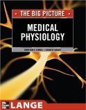 Medical Physiology: the Big Picture 