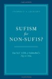 Sufism for Non-Sufis? Ibn 'Ata' Allah Al-Sakandari's Taj Al-'Arus  9780199873678 Front Cover