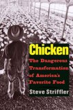 Chicken The Dangerous Transformation of America's Favorite Food cover art
