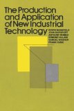 Production and Application of New Industrial Technology 1977 9780393334678 Front Cover