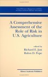 Comprehensive Assessment of the Role of Risk in U. S. Agriculture 2001 9780792375678 Front Cover