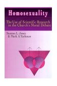 Homosexuality The Use of Scientific Research in the Church's Moral Debate cover art