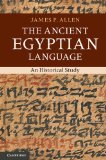 Ancient Egyptian Language An Historical Study 2013 9781107664678 Front Cover