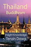 Thailand Buddhism Insight Knowledge 2011 9781461078678 Front Cover