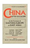 China after Socialism: in the Footsteps of Eastern Europe or East Asia? In the Footsteps of Eastern Europe or East Asia? 1996 9781563246678 Front Cover