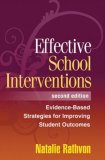 Effective School Interventions Evidence-Based Strategies for Improving Student Outcomes cover art