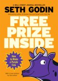 Free Prize Inside How to Make a Purple Cow 2007 9781591841678 Front Cover
