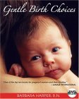 Gentle Birth Choices  cover art