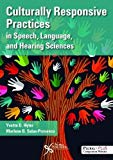 Culturally Responsive Practices in Speech, Language and Hearing Sciences  9781597568678 Front Cover