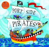 Port Side Pirates!  9781846866678 Front Cover