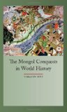 Mongol Conquests in World History 