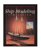 Ship Modeling Simplified: Tips and Techniques for Model Construction from Kits  9780071558679 Front Cover