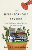 Neighborhood Project Using Evolution to Improve My City, One Block at a Time cover art