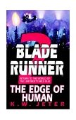 Blade Runner 2 The Edge of Human 2000 9780553762679 Front Cover