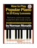 How to Play Popular Piano in 10 Easy Lessons 1984 9780671530679 Front Cover