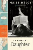 Family Daughter A Novel 2007 9780743277679 Front Cover
