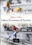 Labor, Economy, and Society  cover art