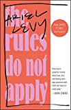 Rules Do Not Apply  9780812986679 Front Cover
