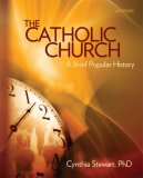 Catholic Church A Brief Popular History