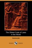 Oldest Code of Laws in the World 2007 9781406519679 Front Cover
