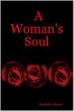 Woman's Soul 2006 9781411670679 Front Cover