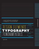 Design Elements, Typography Fundamentals A Graphic Style Manual for Understanding How Typography Affects Design cover art