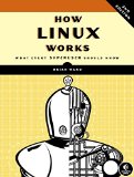 How Linux Works, 2nd Edition What Every Superuser Should Know cover art