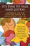 It's Time to Talk (and Listen) A Handbook for Healing Conversations about Race, Class, Sexuality, Ability, Gender, and More  9781684032679 Front Cover