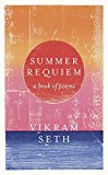 Summer Requiem From the Author of the Classic Bestseller a SUITABLE BOY  9781780228679 Front Cover