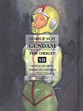 Mobile Suit Gundam: the ORIGIN 7 Battle of Loum  9781939130679 Front Cover
