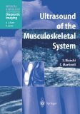 Ultrasound of the Musculoskeletal System  9783540422679 Front Cover