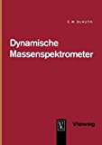 Dynamische Massenspektrometer 1965 9783663039679 Front Cover