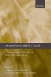Metaphysics and the Good Themes from the Philosophy of Robert Merrihew Adams  9780199542680 Front Cover
