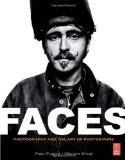 Faces Photography and the Art of Portraiture cover art