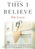 This I Believe On Love  9780470872680 Front Cover