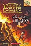 Science Fair Is Freaky! a Branches Book (Eerie Elementary #4)  9780545873680 Front Cover
