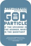 God Particle If the Universe Is the Answer, What Is the Question? cover art